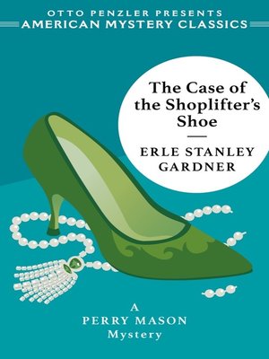 cover image of The Case of the Shoplifter's Shoe